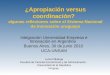 ¿Apropiación versus coordinación? algunas reflexiones sobre el Sistema Nacional de Innovación uruguayo Integración Universidad-Empresa e Innovación en