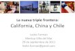 La nueva triple frontera: California, China, y Chile