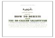 How to debate with the so called salafiyyah