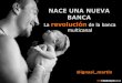 La revolución de la nueva Banca Multicanal