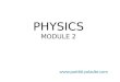 Physic Module PPT