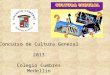 Cultura general 2013 colegio cumbres Medellín