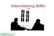 Interviewing skills - Part1 - Basics