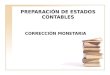 PREPARACIÓN DE ESTADOS CONTABLES CORRECCIÓN MONETARIA