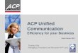 Microsoft Executive Briefing mit ACP - Unified communication