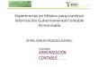 Experiencias en México para construir información Gubernamental Contable Armonizada MTRO. EMILIO VÁZQUEZ ALFARO
