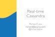 Real-time Cassandra