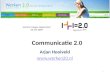 Presentatie over Het Nieuwe Werken en Communicatie 2.0
