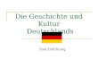Geschichte und Kunst Deutschlands, Thema 1. e+Einführung   копия