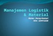 Manajemen logistik & material