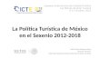 CICTE2013 Mesa Redonda 1 - Iniciativas internacionales en el ámbito de la calidad turística - Noé martín Vázquez - Méjico