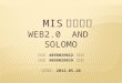Mis課堂報告 web2.0 and solomo