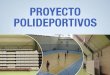 Enlace Ciudadano Nro 393 -  Polideportivos