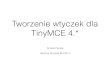 Tworzenie wtyczek dla TinyMCE 4.* - WordUp Wrocław