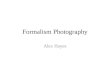 Formalism photography
