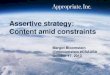 Assertive Strategy: Content Amid Constraints at Content Strategy Applied