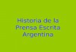 Historia de la prensa escrita argentina