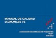 MANUAL DE CALIDAD D.GM.MN.01 V1 ASOCIACIÓN COLOMBIANA DE PSIQUIATRÍA ACP Julio 2012