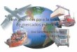 Herramientas para la selección de mercados exteriores Eva Sánchez Hernández Natalia Pais Pena