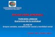 SOCIOLOGÍA GENERAL TERCERA UNIDAD Estructura de la sociedad CLASE 05 Grupos sociales, estratificación social y movilidad social Docente: Marco Cappillo