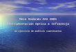 Mesa Redonda AAA 2005 Instrumentación Optica e Infrarroja Un ejercicio de análisis cuantitativo