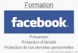 Formation Facebook - Protection