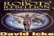 36640519 David Icke La Ribellione Dei Robots