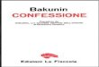 Confessione - Bakunin, Michail Aleksandrovic