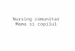 Nursing Comunitar Mamasi Copilul