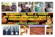 ELABORACIÓN, USO y MANEJO DE ABONOS ORGÁNICOS PARA LA PRODUCCIÓN AGRÍCOLA (7) ABONOS VERDES
