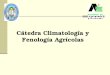 Cátedra Climatología y Fenología Agrícolas. BALANCE HIDROLÓGICO CLIMÁTICO MÉTODO DE THORNTHWAITE DE 1955