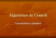 1 Algoritmos de Control Características y ejemplos