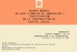 QUINTA MONROY: UN CASO EJEMPLAR DE INNOVACIÓN Y PARTICIPACIÓN EN LA CONSTRUCCIÓN DE CAPITAL SOCIAL Carlos Vignolo F. Director Programa de Tecnologías de