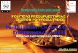 Participación Ciudadana y Transparencia Fiscal Recientes experiencias en el Perú NELSON SHACK Seminario Internacional POLITICAS PRESUPUESTARIAS Y GESTIÓN