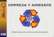 1 EMPRESA Y AMBIENTE IPES-Promoción del Desarrollo Sostenible