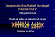 Inspectoría San Rafael Arcángel PARAGUAY Hogar de niñas en situación de riesgo Caminar en la luz