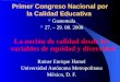 Primer Congreso Nacional por la Calidad Educativa Guatemala 27. – 29. 08. 2008 La noción de calidad desde las variables de equidad y diversidad Rainer