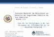Puerto de España, Trinidad y Tobago Tercera Reunión de Ministros en Materia de Seguridad Pública de las Américas MISPA III Uso de la Tecnología y de los