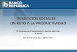 1 BENEFICIOS SOCIALES - UN RETO A LA PRODUCTIVIDAD III Congreso de Productividad y Gestión Bancaria FELABAN San José de Costa Rica – agosto/2010
