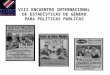 VIII ENCUENTRO INTERNACIONAL DE ESTADÍSTICAS DE GÉNERO PARA POLÍTICAS PUBLICAS
