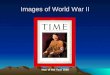 Images of World War II Man of the Year 1938. Images of World War II