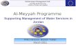 Performance Management Unit وحدة التخطيط والادارة Ministry of Water and Irrigation Al-Meyyah Programme Supporting Management of Water Services in Jordan