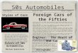Korean War Gazette 50s Automobiles Final EditionJanuary 14, 1951Volume 5, Number 1 Styles of Cars dicta dicta, ipsam ipsa nemo perspiciatis unde error