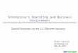 Enterprise’s Operating and Business Environment Special Emphasis on the U.S. Ethylene Industry Peter Fasullo En*Vantage, Inc May 26, 2004