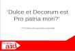 ‘Dulce et Decorum est Pro patria mori?’ A Christian Aid secondary assembly