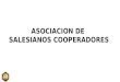 ASOCIACION DE SALESIANOS COOPERADORES. Compromiso Social Cristiano