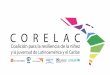 ¿Qué significa las siglas CORELAC? Coalición para la resiliencia de la niñez y la juventud en Latinoamérica y el Caribe