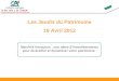 Les Jeudis du Patrimoine 19 Avril 2012 Marchés financiers : nos idées d'investissements pour diversifier et dynamiser votre patrimoine