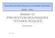 Module 12 PREVENTION DES RISQUES TECHNOLOGIQUES 1ère partie l.Poitou\ - déc08 Université de Valenciennes et du Hainaut Cambrésis, QHSE – FI/FC