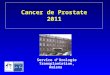 Cancer de Prostate 2011 Service dUrologie Transplantation, Amiens